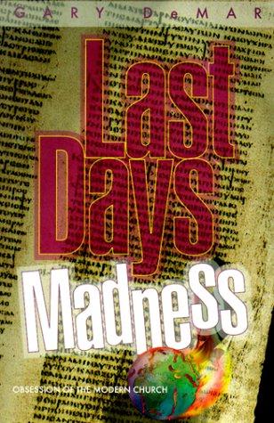Last Days Madness book cover